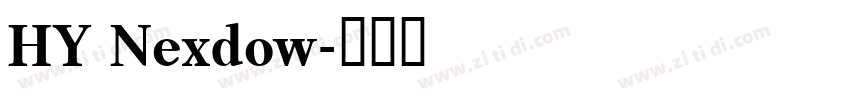 HY Nexdow字体转换